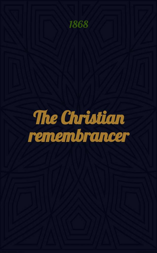 The Christian remembrancer : a quarterly review. N.S., vol. 55, № 139