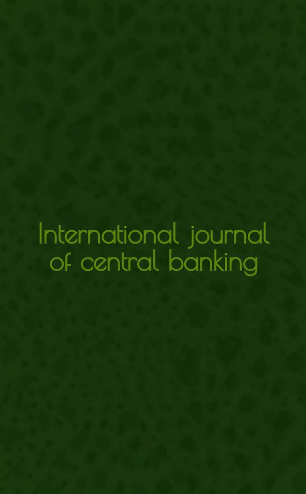 International journal of central banking : IJCB. Vol. 13, № 1