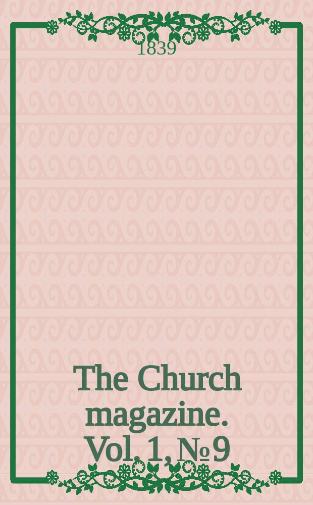 The Church magazine. Vol. 1, № 9