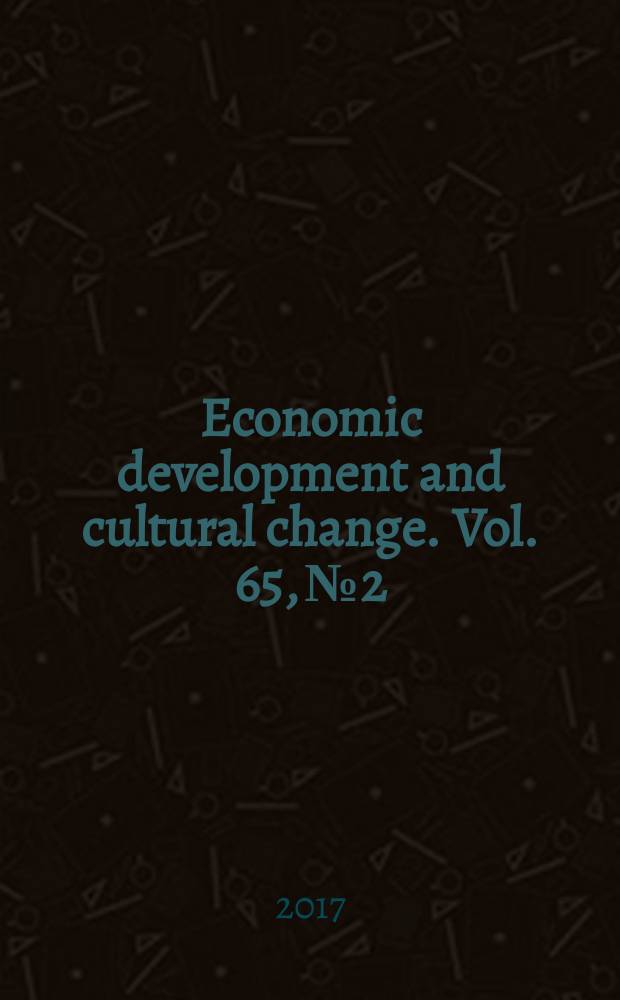 Economic development and cultural change. Vol. 65, № 2