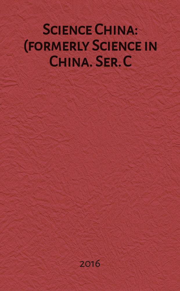 Science China : (formerly Science in China. Ser. C: Life sciences). Vol. 59, № 11