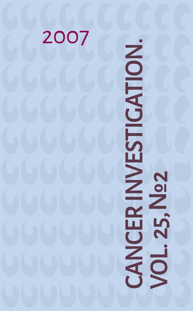 Cancer investigation. Vol. 25, № 2