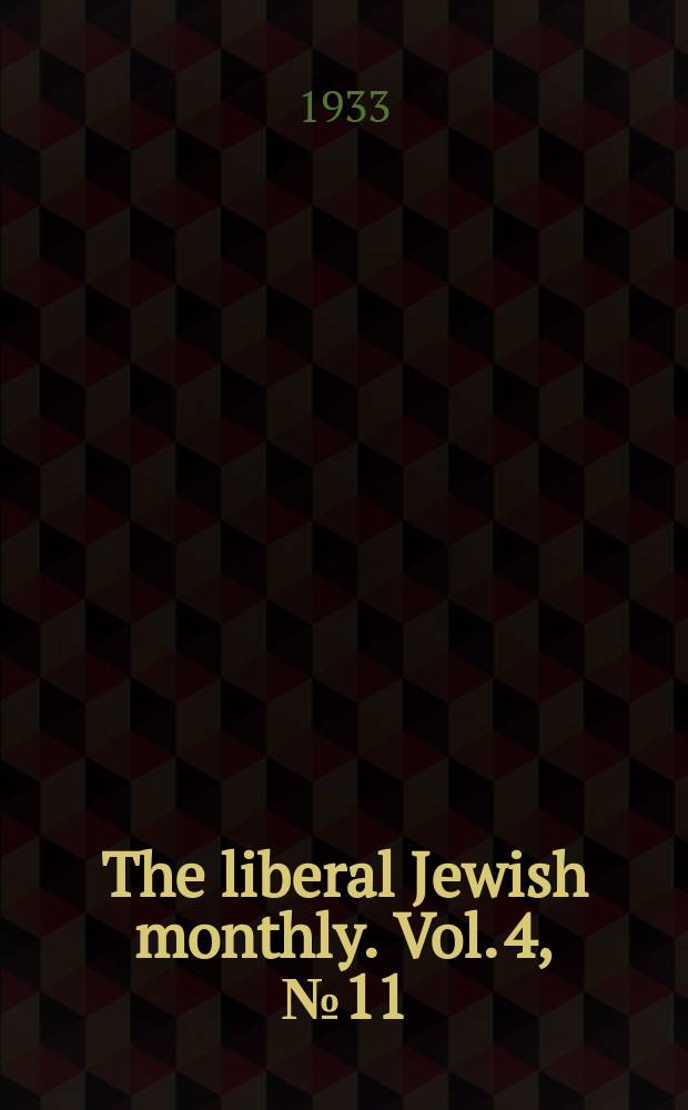 The liberal Jewish monthly. Vol. 4, № 11