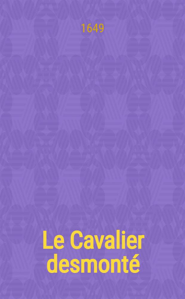 Le Cavalier desmonté