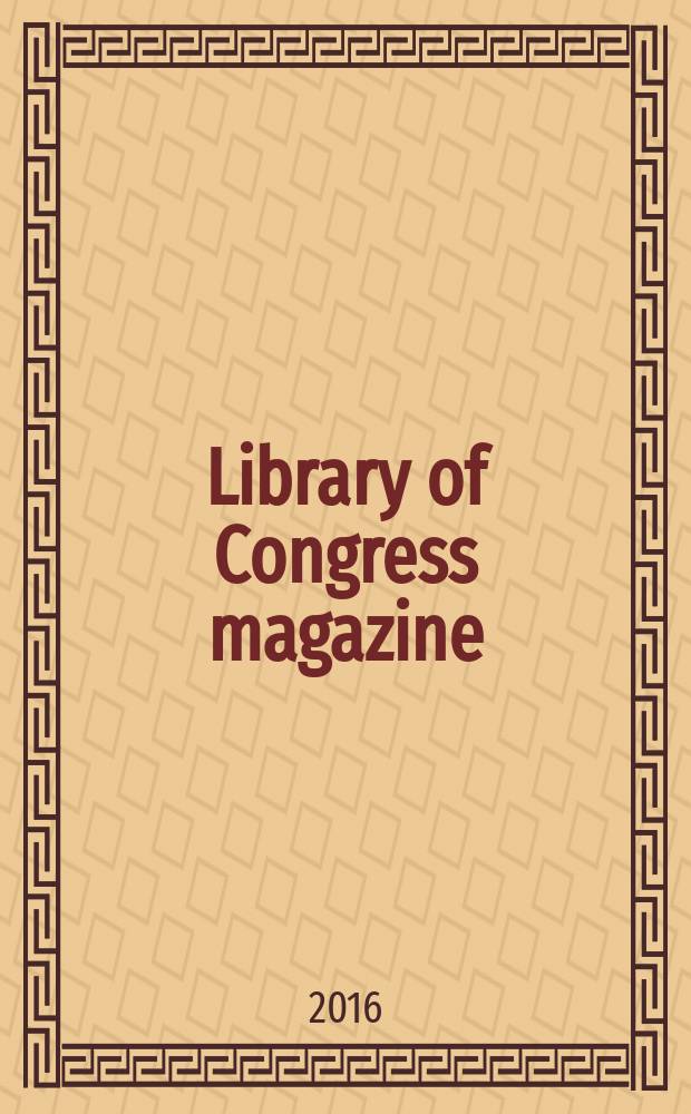 Library of Congress magazine : LCM. Vol. 5, № 3