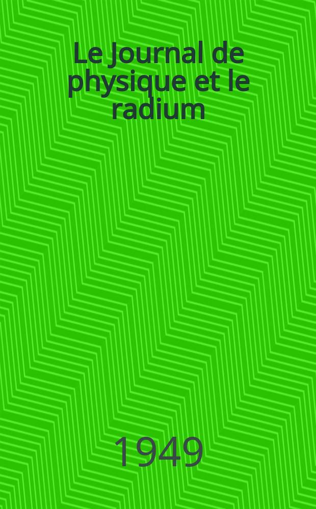 Le Journal de physique et le radium : publication de la Société française de physique. Sér. 8, t. 10, № 3