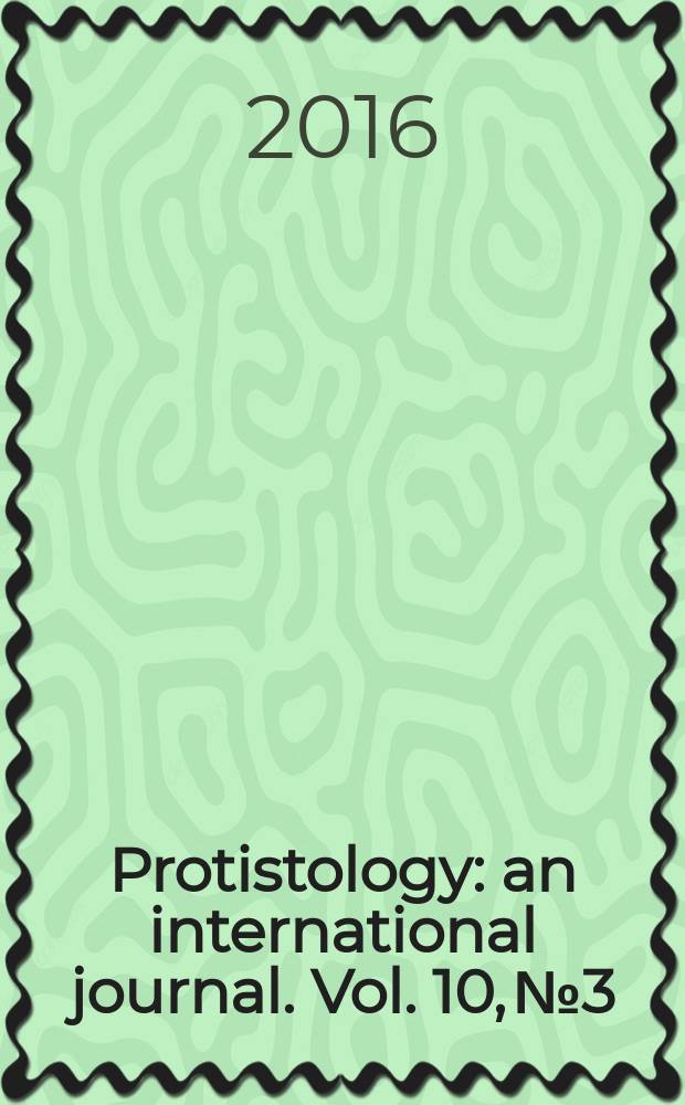 Protistology : an international journal. Vol. 10, № 3