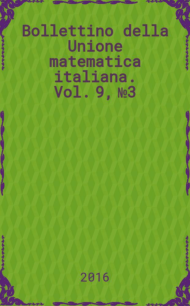 Bollettino della Unione matematica italiana. Vol. 9, № 3