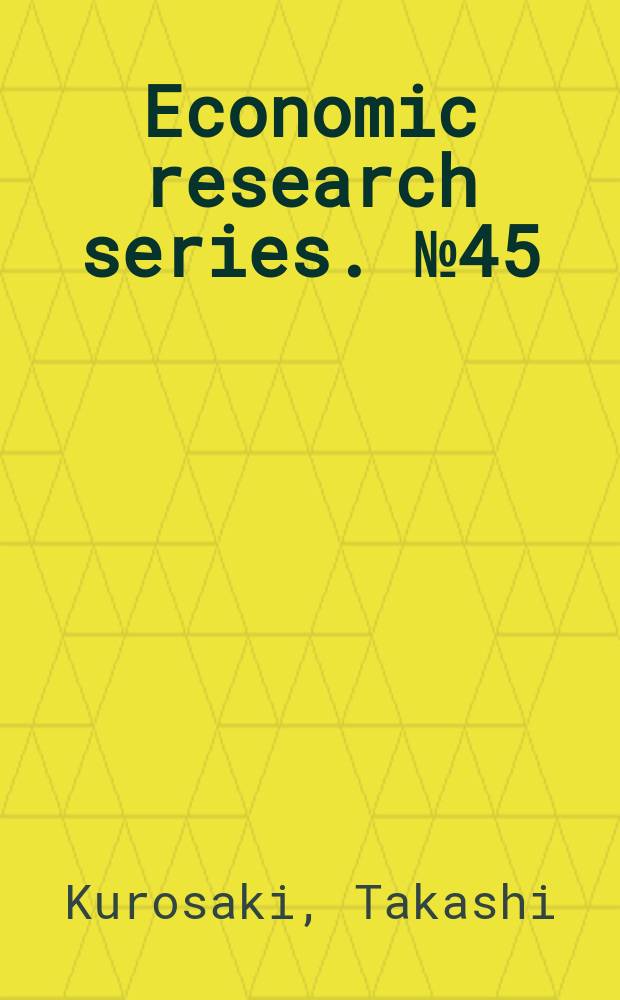 Economic research series. № 45 : Comparative economic development in India, Pakistan, and Bangladesh : agriculture in the 20th century = Сравнительное экономическое развитие Индии, Пакистана и Бангладеш: сельское хозяйство в XX веке