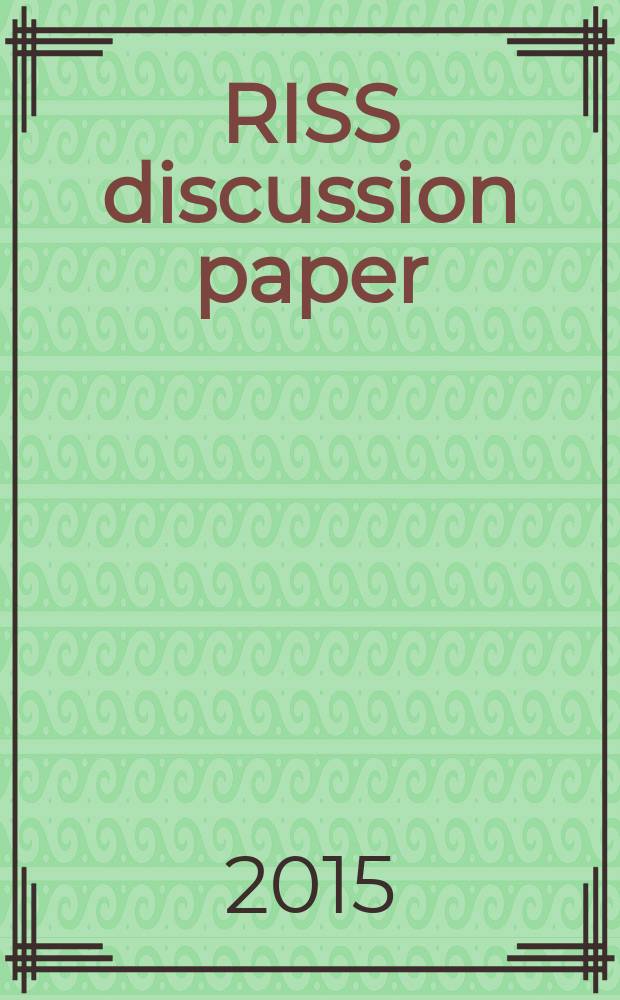 RISS discussion paper = Рисс Дискуссионные бумаги