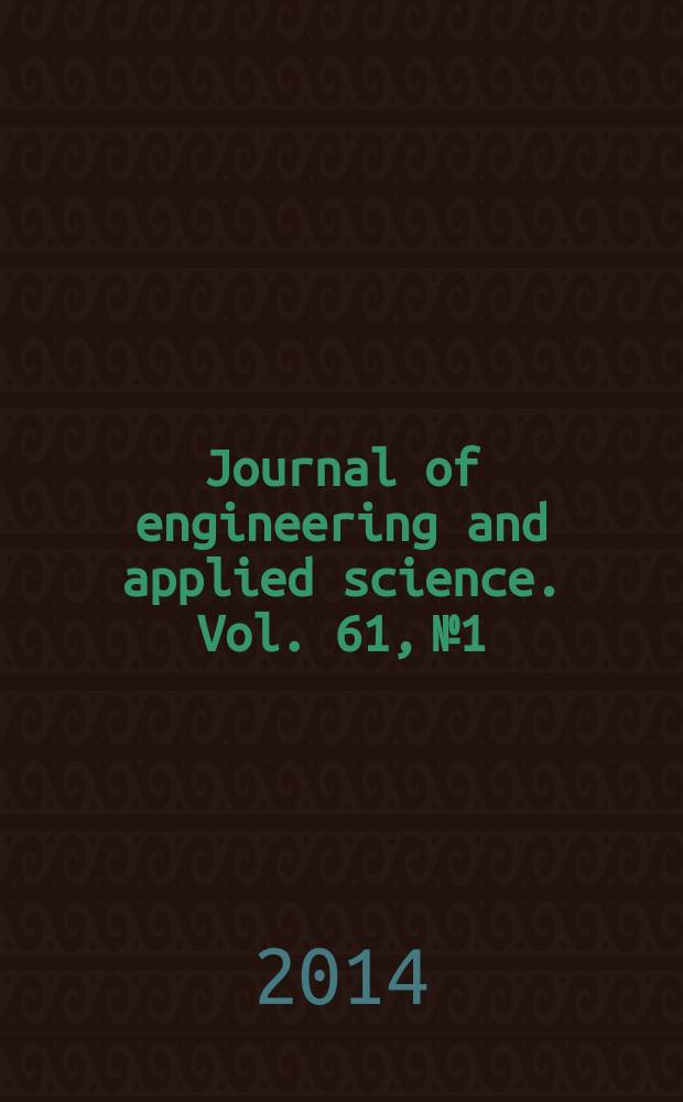 Journal of engineering and applied science. Vol. 61, № 1