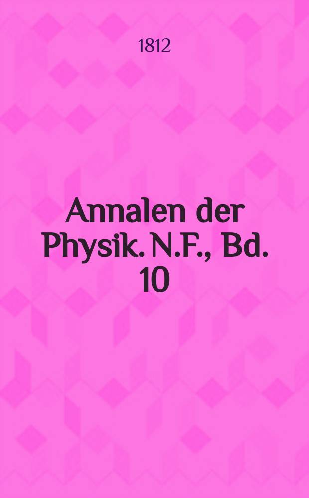 Annalen der Physik. N.F., Bd. 10 (40)