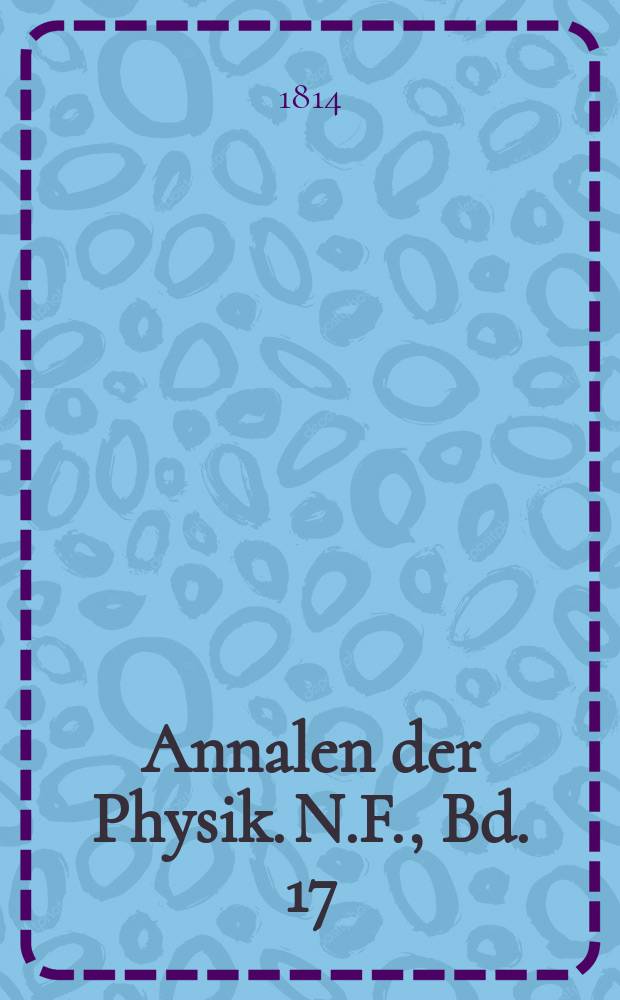 Annalen der Physik. N.F., Bd. 17 (47)