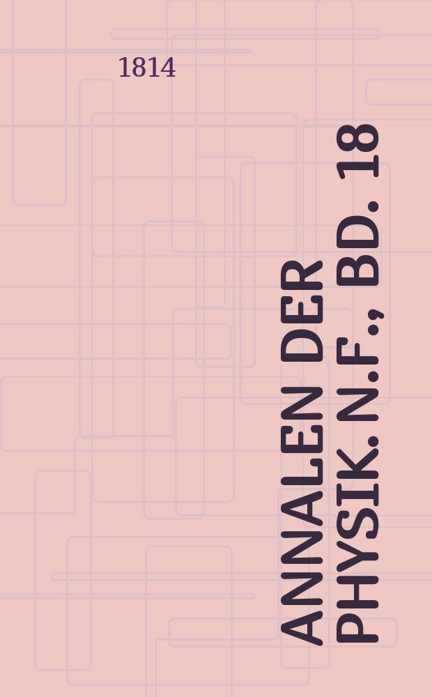 Annalen der Physik. N.F., Bd. 18 (48)