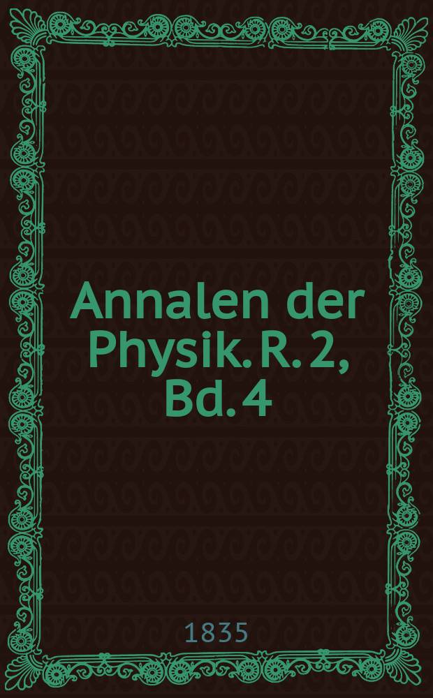 Annalen der Physik. R. 2, Bd. 4 (110)