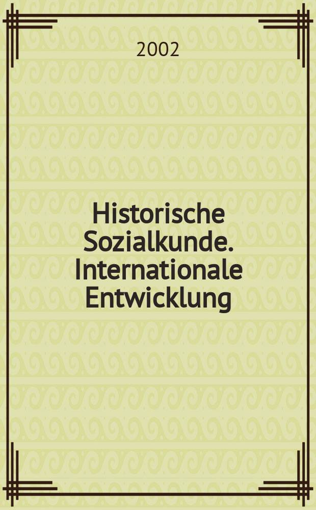 Historische Sozialkunde. Internationale Entwicklung : HSK = Историческая социология