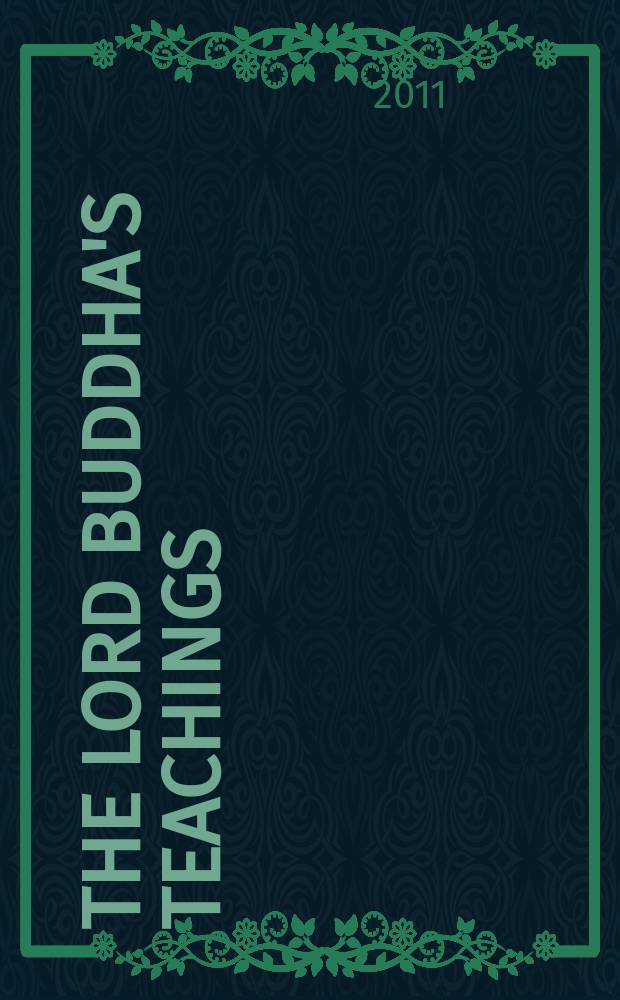 The Lord Buddha's teachings = Учения господа Будды
