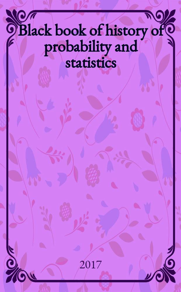 Black book of history of probability and statistics