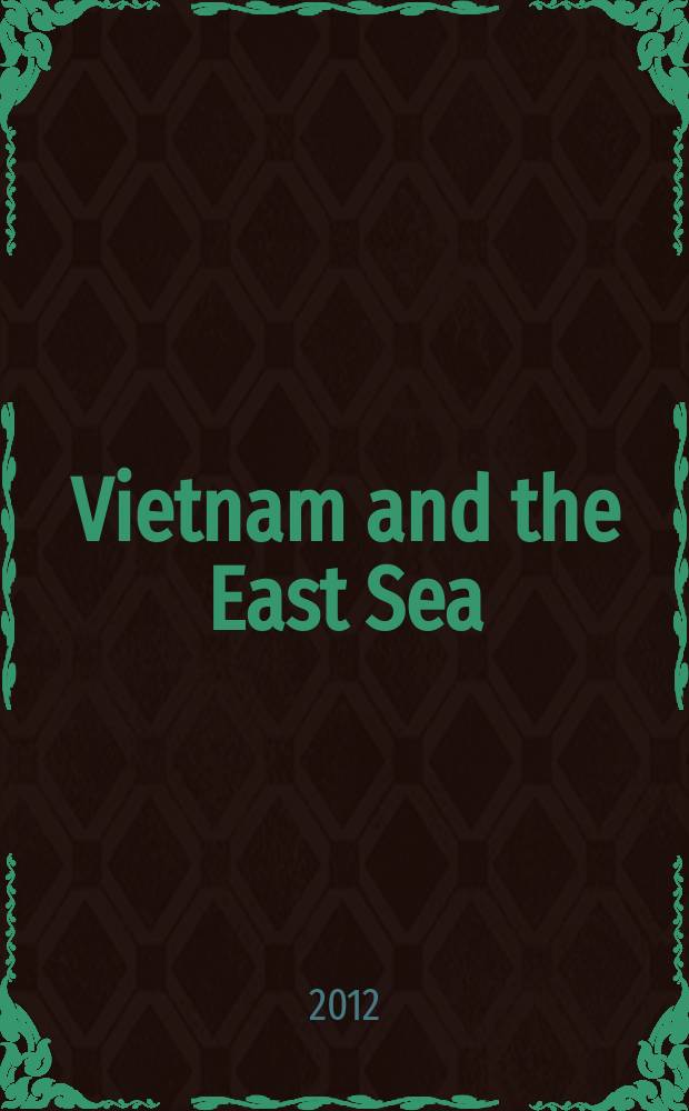 Vietnam and the East Sea