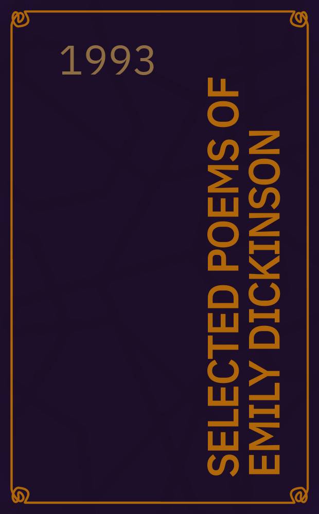 Selected poems of Emily Dickinson