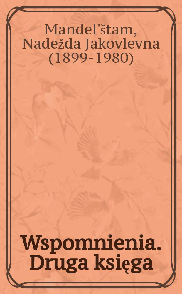 Wspomnienia. Druga księga