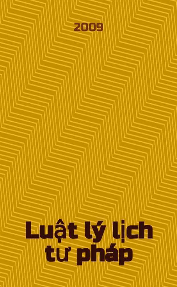 Luật l&yacute; lịch tư ph&aacute;p = Закон о судимости