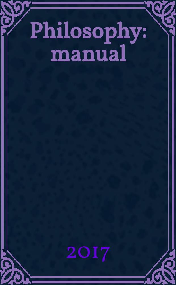 Philosophy : manual