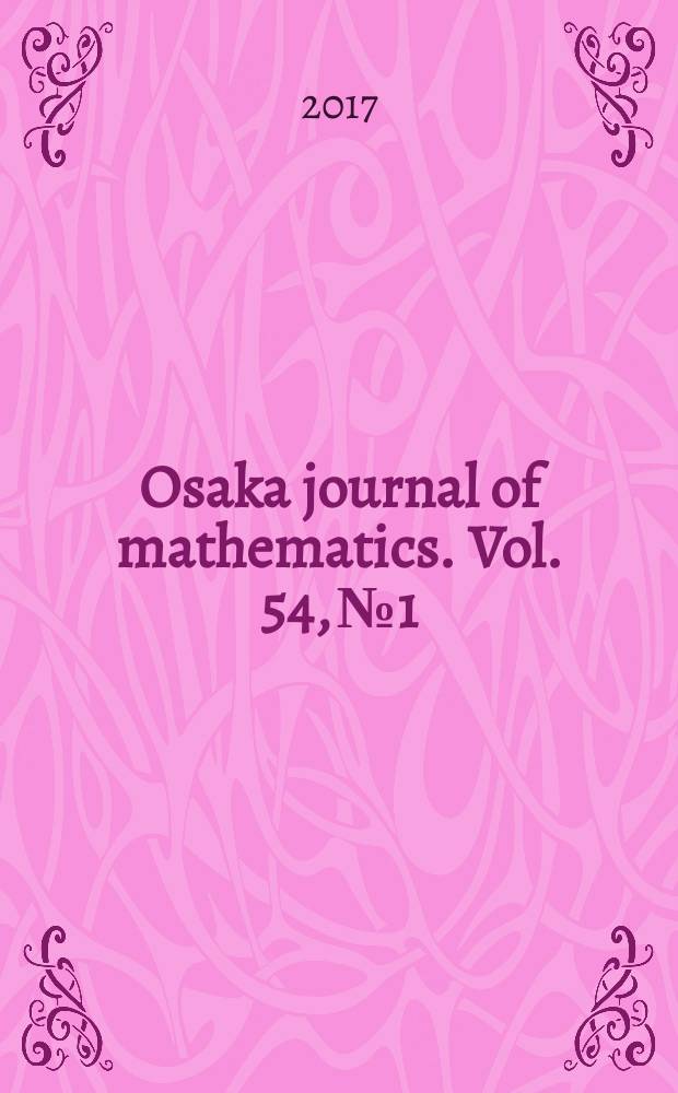 Osaka journal of mathematics. Vol. 54, № 1