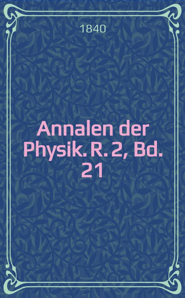 Annalen der Physik. R. 2, Bd. 21 (127)