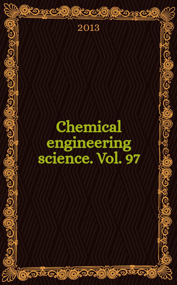Chemical engineering science. Vol. 97