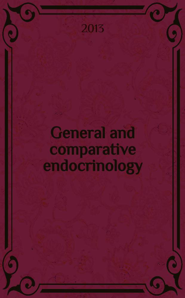General and comparative endocrinology : An international journal. Vol. 191