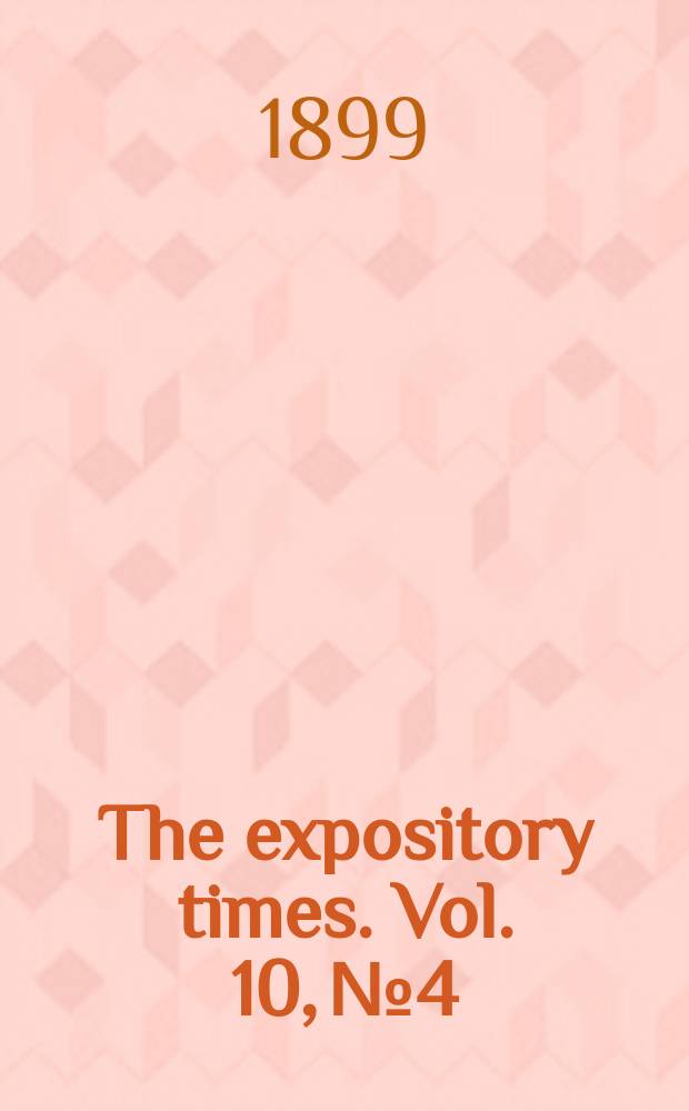 The expository times. Vol. 10, № 4