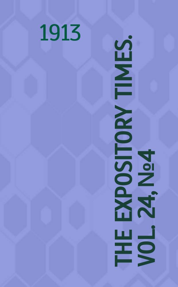 The expository times. Vol. 24, № 4