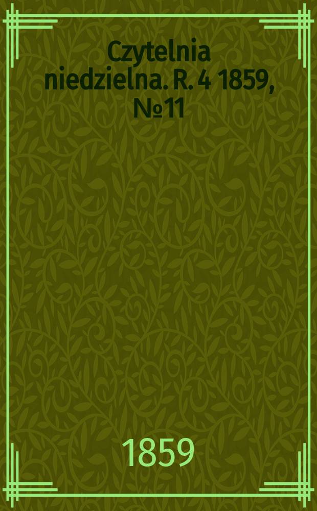 Czytelnia niedzielna. R. 4 1859, № 11
