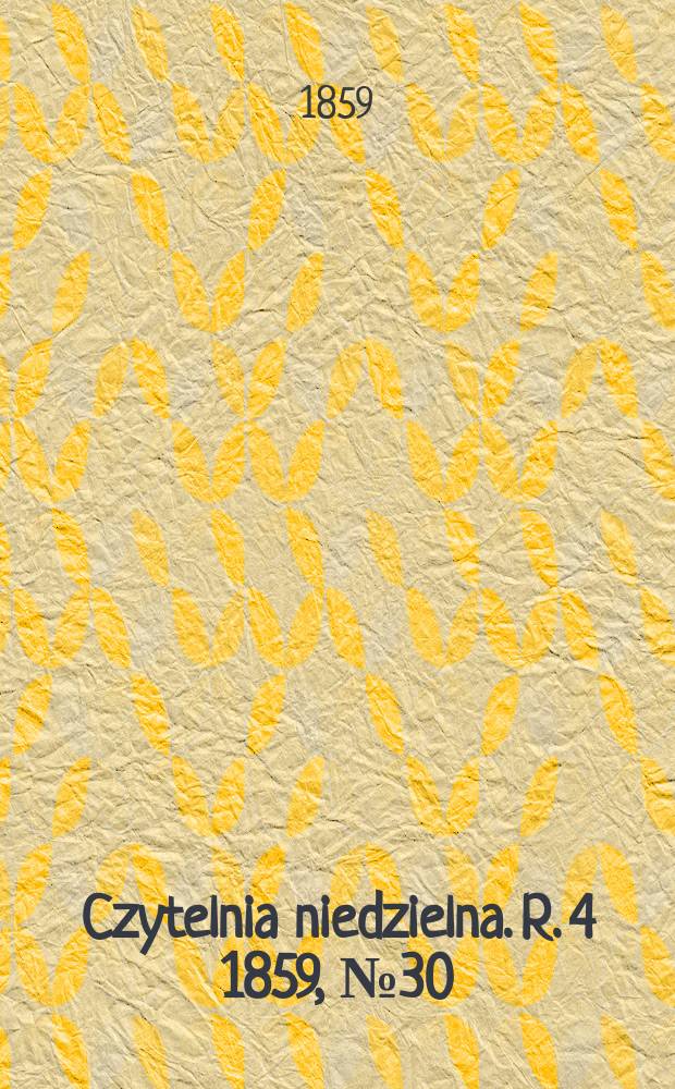 Czytelnia niedzielna. R. 4 1859, № 30