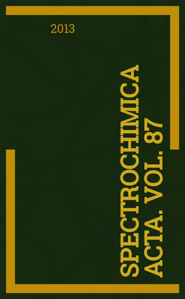 Spectrochimica acta. Vol. 87 : 7th International conference on laser induced breakdown spectroscopy (LIBS 2012)