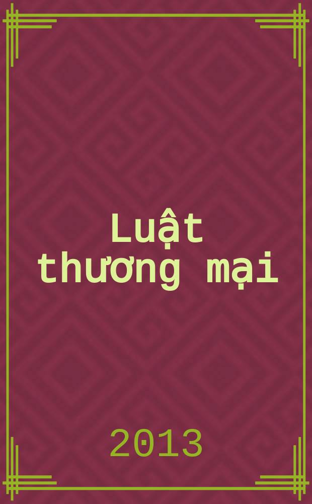 Luật thương mại = Закон о торговле