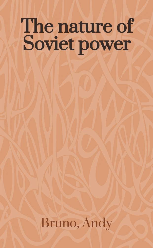 The nature of Soviet power : an Arctic environmental history = Природа Советской власти: