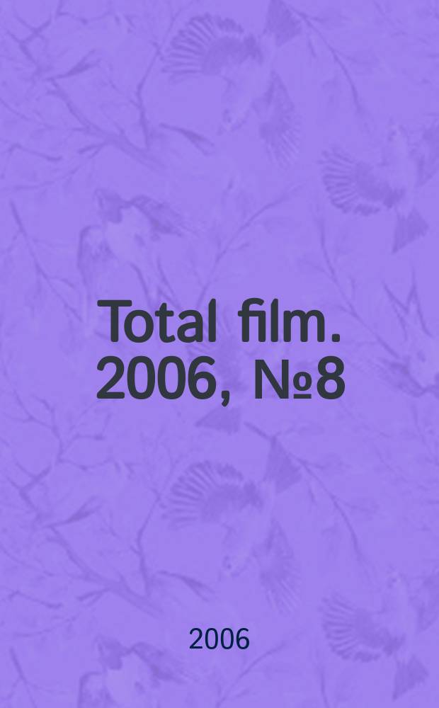 Total film. 2006, № 8 (30)