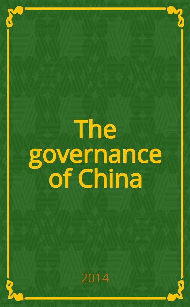 The governance of China = Управляя Китаем: Си Дзиньпинь