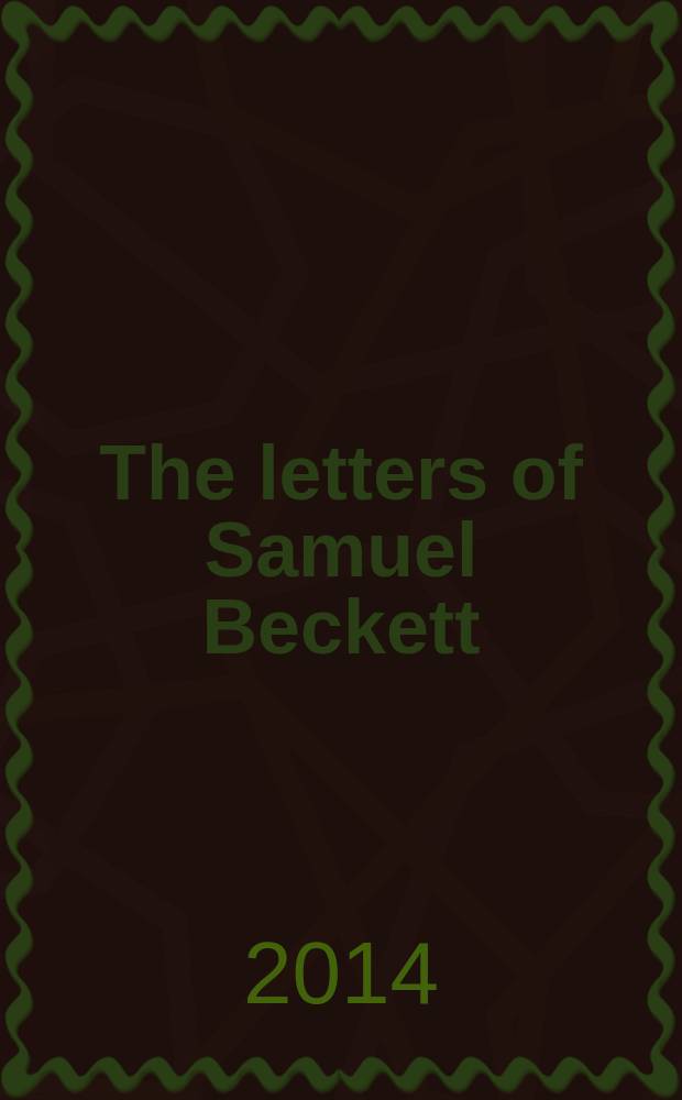 The letters of Samuel Beckett = Письма Сэмюэла Беккета