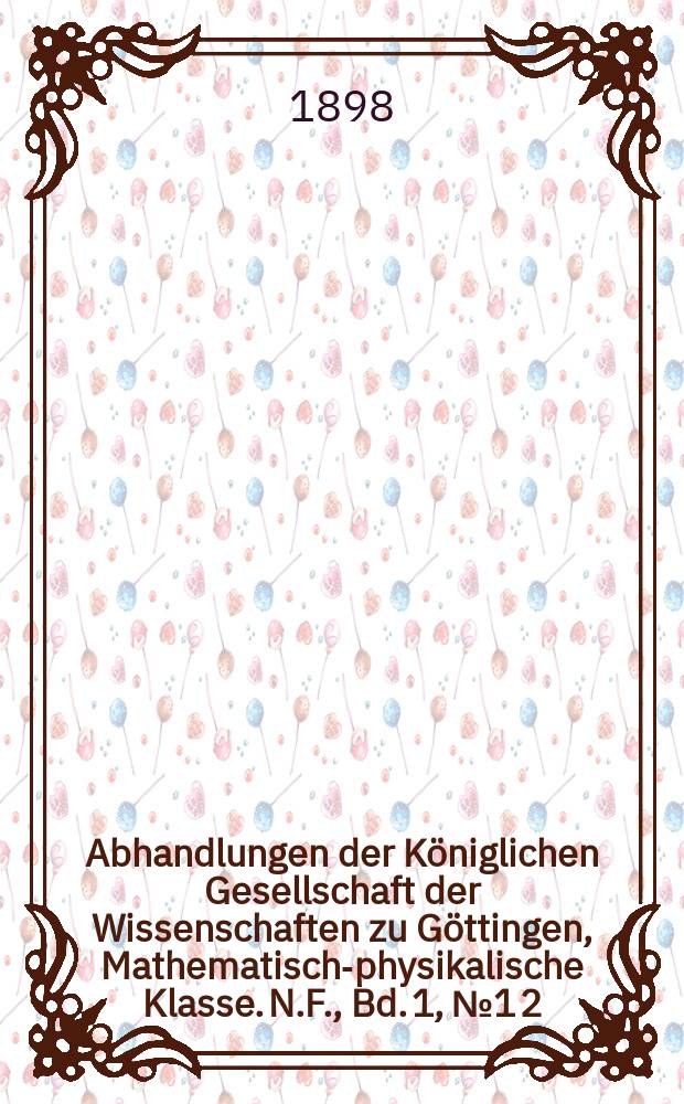 Abhandlungen der Königlichen Gesellschaft der Wissenschaften zu Göttingen, Mathematisch-physikalische Klasse. N.F., Bd. 1, № 1[2] : Ueber Fossilien der Unteren Kreide am Ufer des Mungo in Kamerun