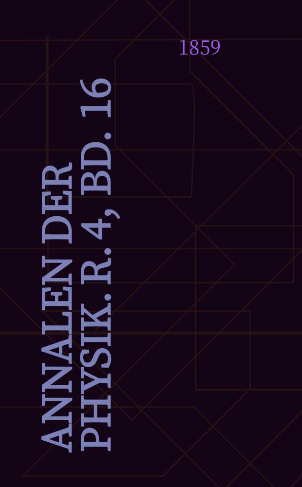Annalen der Physik. R. 4, Bd. 16 (182)