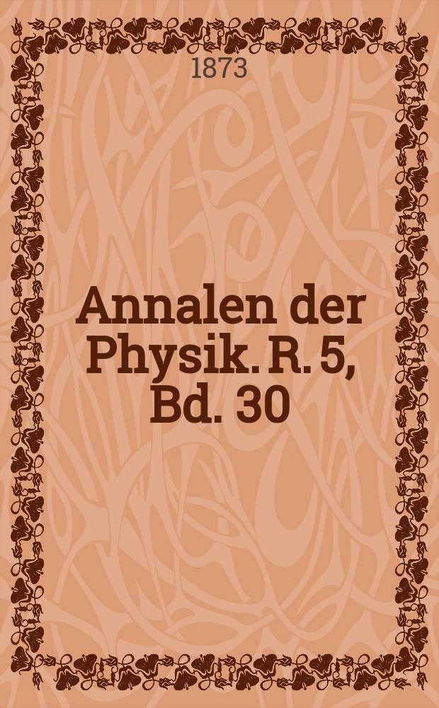 Annalen der Physik. R. 5, Bd. 30 (226)