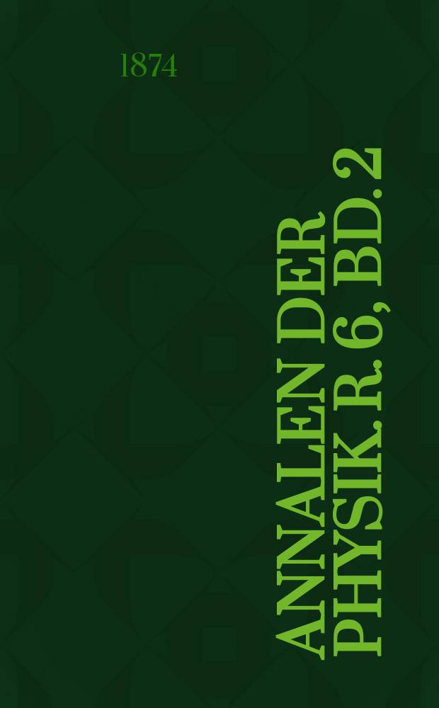 Annalen der Physik. R. 6, Bd. 2 (228)