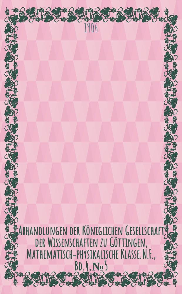 Abhandlungen der Königlichen Gesellschaft der Wissenschaften zu Göttingen, Mathematisch-physikalische Klasse. N.F., Bd. 4, № 5 : Vermessung der Umgebung des Orionnebels