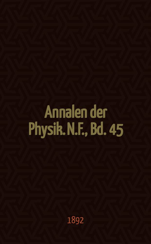 Annalen der Physik. N.F., Bd. 45 (281)