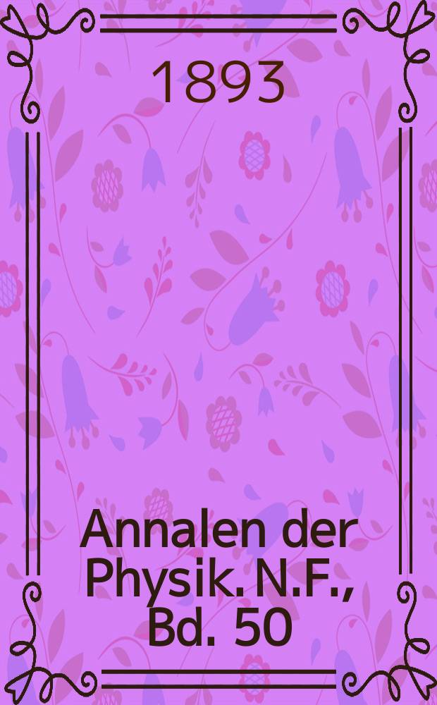 Annalen der Physik. N.F., Bd. 50 (286)