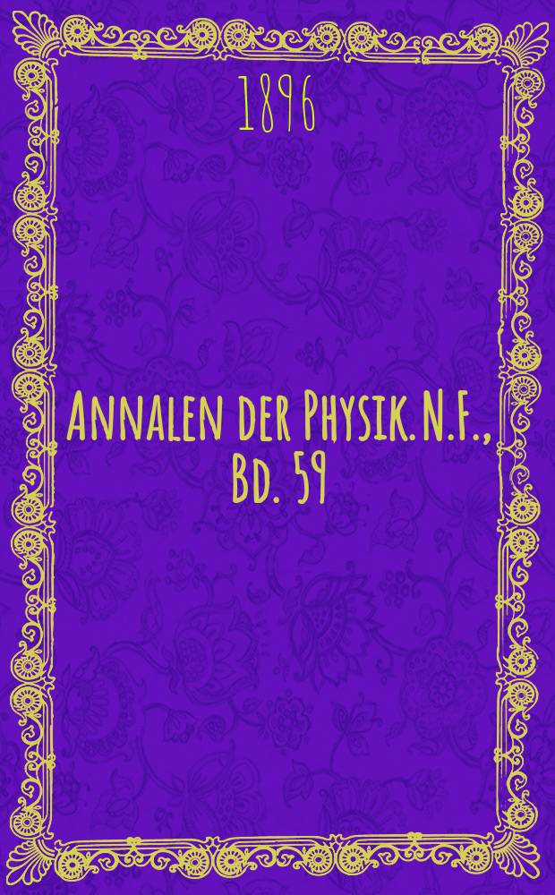 Annalen der Physik. N.F., Bd. 59 (295)