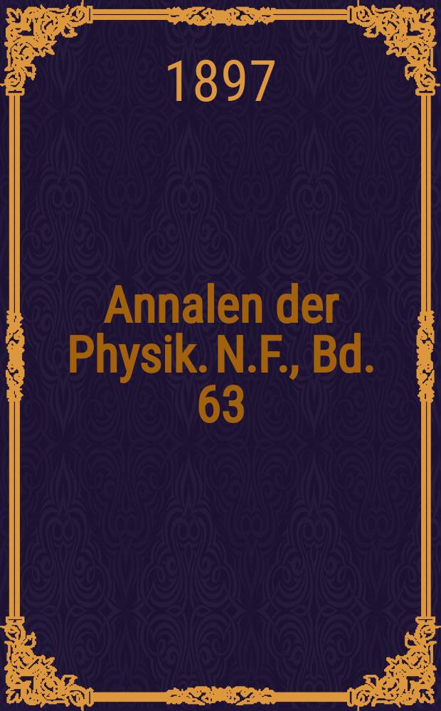Annalen der Physik. N.F., Bd. 63 (299)
